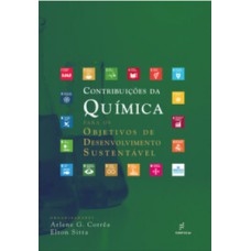 Contribuições da química para os Objetivos de Desenvolvimento Sustentável