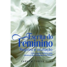 Escrita do Feminino Escrita do Feminino