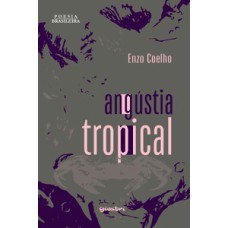 Angústia tropical Angústia tropical