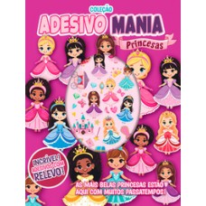 Coleção Adesivo Mania - Princesas Coleção Adesivo Mania - Princesas