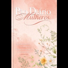 Pão Diário Mulheres | O Senhor reina! Pão Diário Mulheres | O Senhor reina!