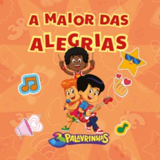 Livro de atividades 3 palavrinhas | A maior das alegrias