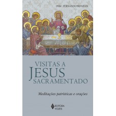 Visitas a Jesus Sacramentado