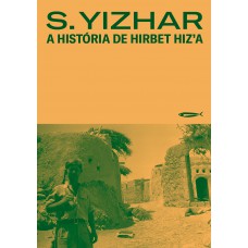 A história de Hirbet Hiz''''a A história de Hirbet Hiz''''a
