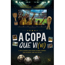 A copa que vi (vi) A copa que vi (vi)