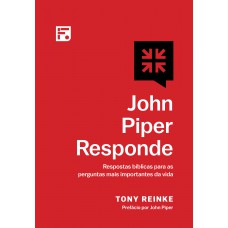 John Piper responde John Piper responde