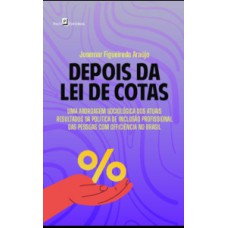 Depois da Lei de Cotas
