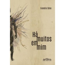 Há Muitos em Mim