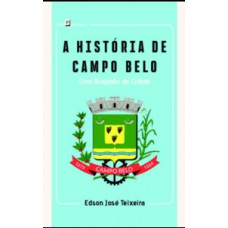 A História de Campo Belo