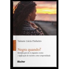 Negra quando?