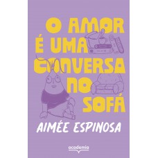 O amor é uma conversa no sofá O amor é uma conversa no sofá