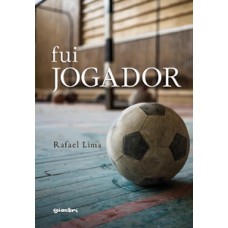 Fui jogador Fui jogador
