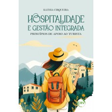Hospitalidade e gestão integrada Hospitalidade e gestão integrada