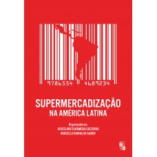 Supermercadização na América Latina