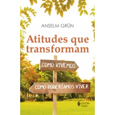 Atitudes que transformam