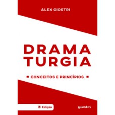 Dramaturgia: Conceitos e Princípios 2ª edição