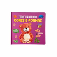 Toque Encantado: Cores e Formas - Com diferentes texturas! Toque Encantado: Cores e Formas - Com diferentes texturas!