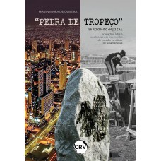 “Pedra de tropeço” na vida do capital