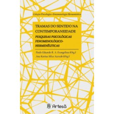 Tramas do sentido na contemporaneidade