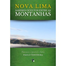 Nova Lima saberes ocultos entre as montanhas Nova Lima saberes ocultos entre as montanhas