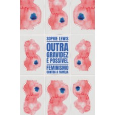Outra gravidez é possível Outra gravidez é possível