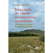 Educação do Campo em Território Quilombola