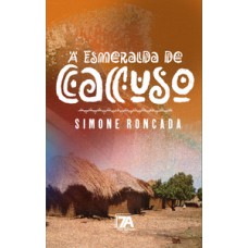 A Esmeralda de Cacuso