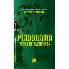 Pindorama terra de aventuras