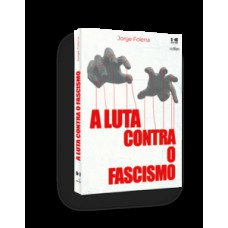A Luta contra o Fascismo
