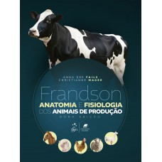 Frandson Anatomia e Fisiologia dos Animais de Produção Frandson Anatomia e Fisiologia dos Animais de Produção