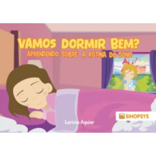 Vamos dormir bem? Vamos dormir bem?