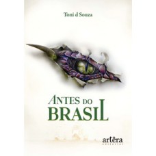 Antes do Brasil
