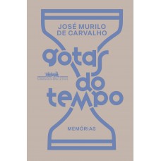 Gotas do tempo Gotas do tempo