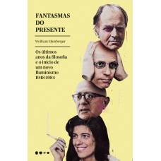 Fantasmas do presente Fantasmas do presente
