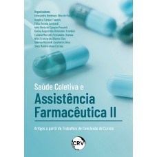 Saúde coletiva e assistência farmacêutica II