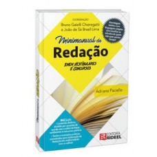 Minimanual de Redação: Enem, vestibulares e concursos Minimanual de Redação: Enem, vestibulares e concursos