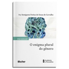 O enigma plural do gênero O enigma plural do gênero