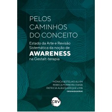Pelos caminhos do conceito Pelos caminhos do conceito