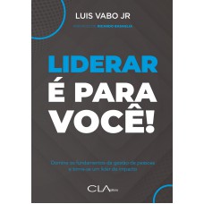 Liderar é para você! Liderar é para você!