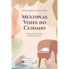 Múltiplas vozes do cuidado