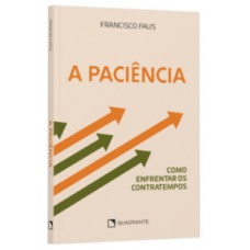A paciência A paciência