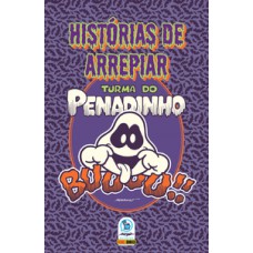 As mais arrepiantes histórias do penadinho 01 + box