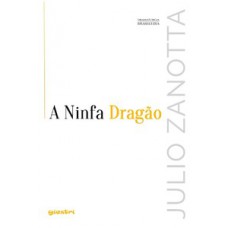A ninfa dragão | Sonho de valsa