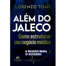 Além do jaleco Além do jaleco