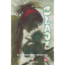 Blade - A Lâmina do Imortal - Nova Edição - Vol. 13