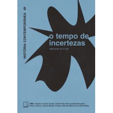 História Contemporânea 5: O tempo de incertezas