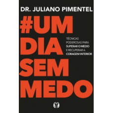 Um dia sem medo