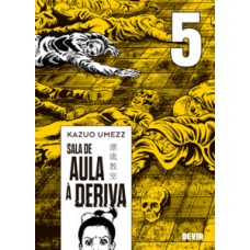 Sala de Aula à Deriva vol. 05 Sala de Aula à Deriva vol. 05