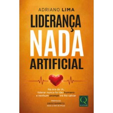 Liderança Nada Artificial Liderança Nada Artificial