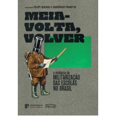 Meia-volta, volver Meia-volta, volver
